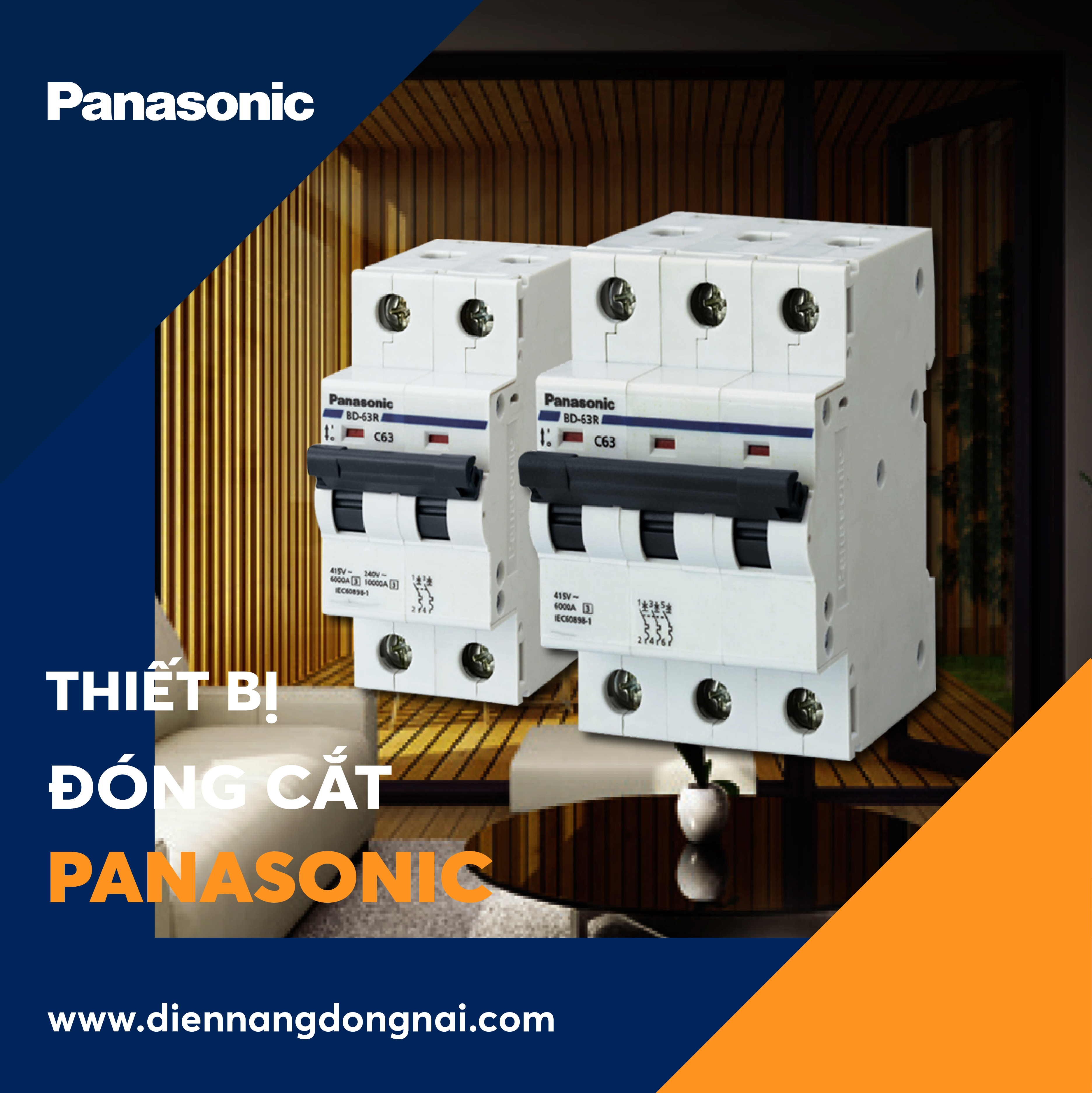 Tổng đại lý thiết bị điện Panasonic tại Đồng Nai
