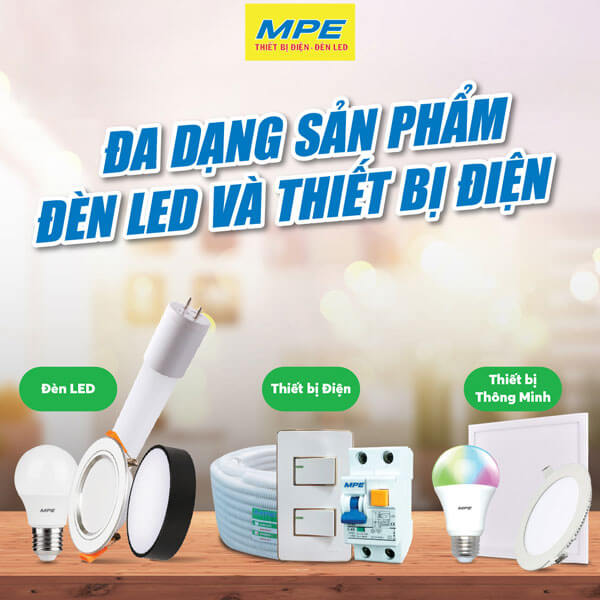 Đèn led thiết bị điện MPE